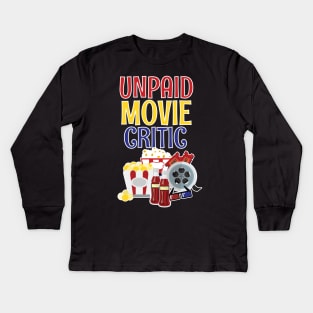 Funny Unpaid Movie Critic Kids Long Sleeve T-Shirt